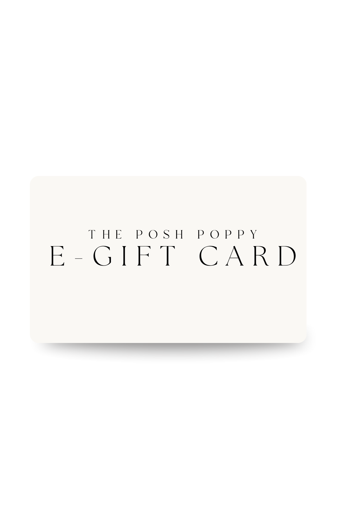 The Posh Poppy E-Gift Card